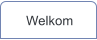 Welkom